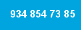 934 854 73 85